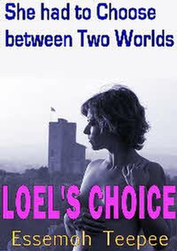 Loel's Choice; The Sidhe are so insatiable one can lose track of time...